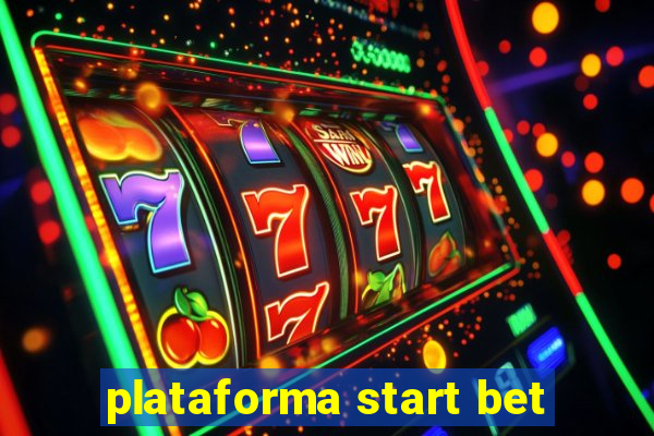 plataforma start bet